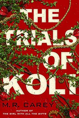 The Trials of Koli: The Rampart Trilogy, Book 2