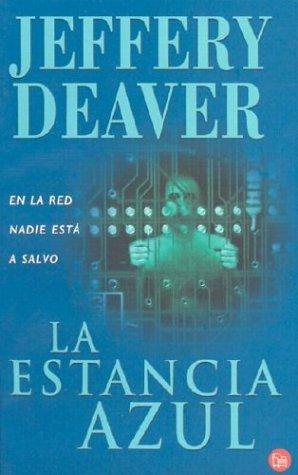 La Estancia Azul/ The Blue Nowhere (Punto De Lectura)