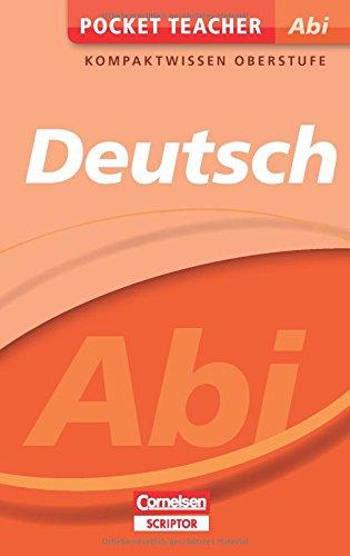 Pocket Teacher Abi Deutsch: Kompaktwissen Oberstufe