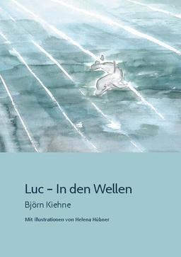 Luc - In den Wellen (Edition Ilsestein)