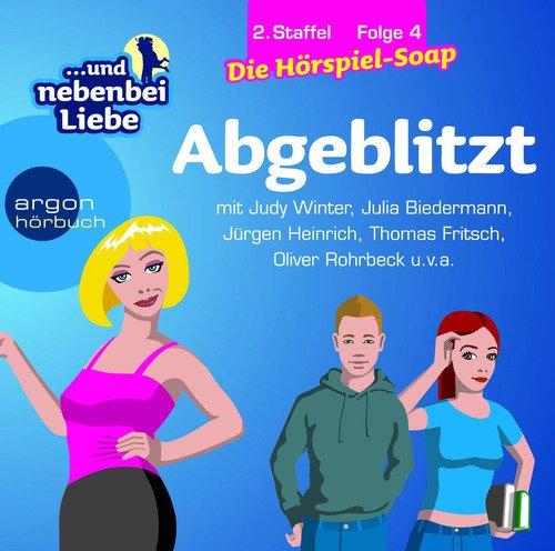 Abgeblitzt, 2. Staffel, Folge 4: Reihentitel: ... und nebenbei Liebe