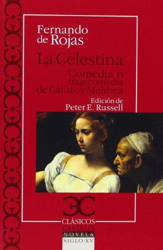 La Celestina (Clasicos Castalia)