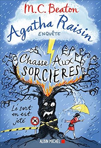 Agatha Raisin enquête. Vol. 28. Chasse aux sorcières