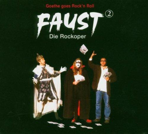 Faust - die Rockoper (Teil 2)