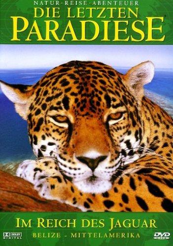 Die letzten Paradiese (Teil 18) - Im Reich des Jaguar