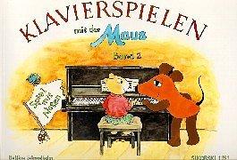 Klavierspielen mit der Maus, Bd. 2: Spiel mit Noten