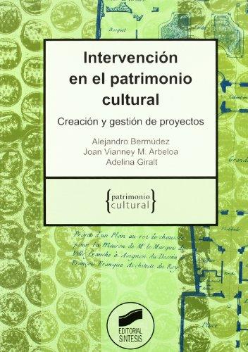 Intervención en el patrimonio cultural