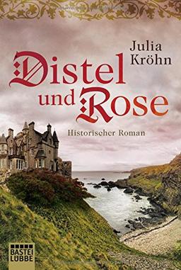 Distel und Rose: Historischer Roman (Klassiker. Historischer Roman. Bastei Lübbe Taschenbücher)