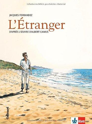 L'Étranger: d'après l'oeuvre d'Albert Camus