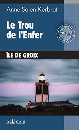 Le trou de l'enfer