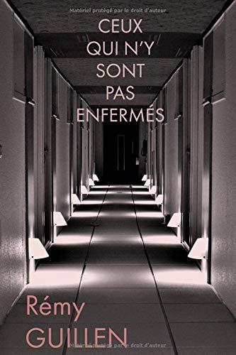 Ceux qui n'y sont pas enfermés (VE.VERONE)