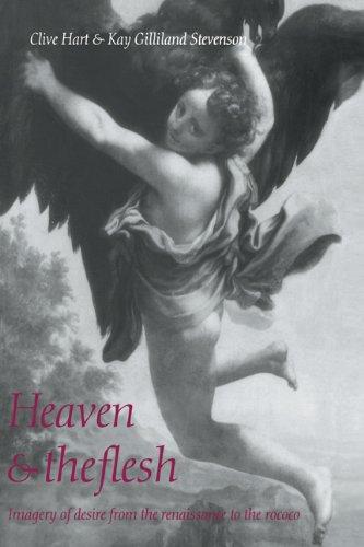 Heaven and the Flesh: Imagery of Desire from the Renaissance to the Rococo