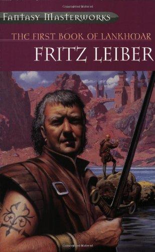 First Book of Lankhmar (Fantasy Masterworks)