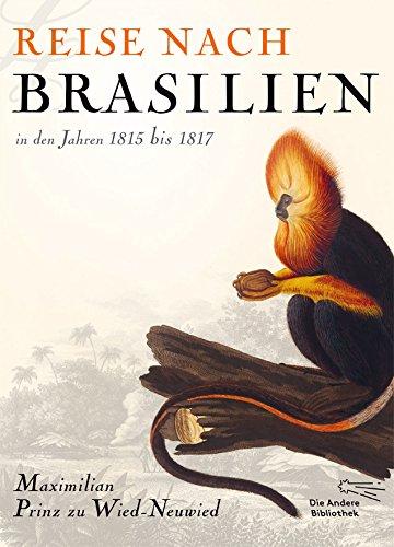 Reise nach Brasilien in den Jahren 1815 bis 1817