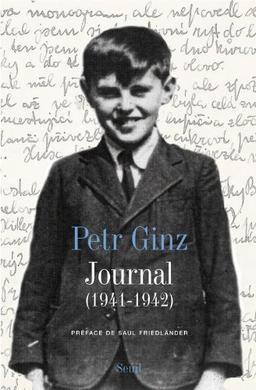 Journal (1941-1942). Ecrits de Terezin (1942-1944)