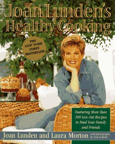 Joan Lunden's Healthy Cooking