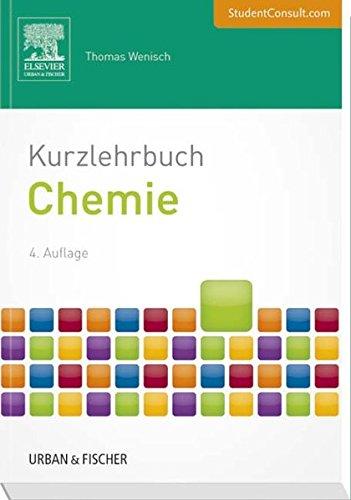 Kurzlehrbuch Chemie: Mit StudentConsult-Zugang