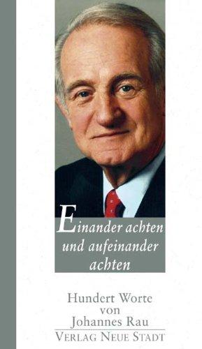 Einander achten und aufeinander achten