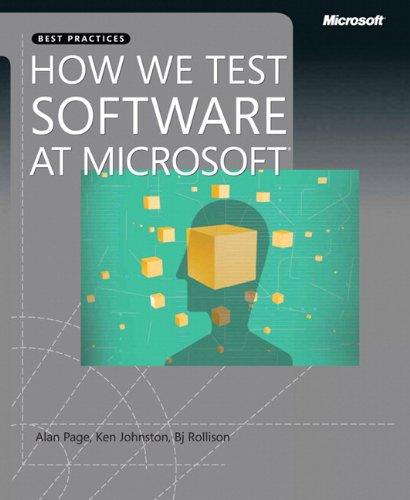 How We Test Software at Microsoft® (PRO-best Practices)