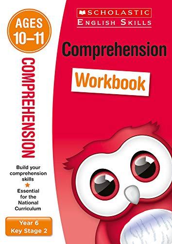 Comprehension Workbook (Year 6) (Scholastic English Skills)