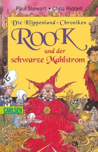 Die Klippenland-Chroniken, Band 6: Rook und der schwarze Mahlstrom: BD 6