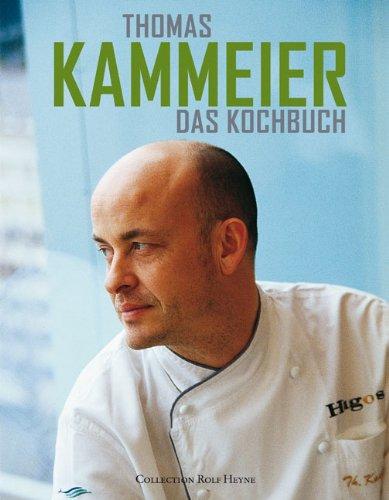 Thomas Kammeier: Das Kochbuch