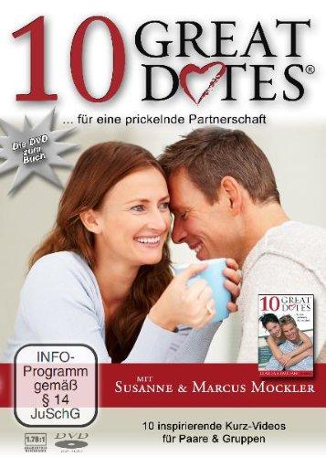 10 Great Dates für eine prickelnde Partnerschaft: 10 inspirierende Kurzvideos für Paare & Gruppen