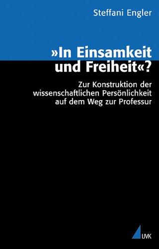 'In Einsamkeit und Freiheit'