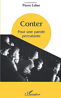 Conter : pour une parole percutante