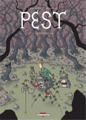 Pest. Vol. 1. Le défosseur