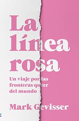 La línea rosa: Un recorrido a través de las fronteras del mundo queer (Tendencias)