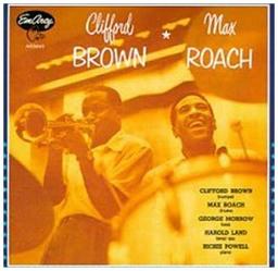 Clifford Brown / Max Roach (Verve Master Edition)