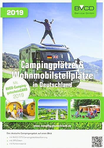 Campingplätze und Wohnmobilstellplätze in Deutschland 2019: BVCD-Campingführer