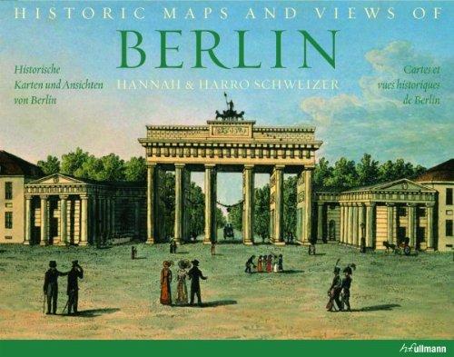 Historische Karten und Ansichten von Berlin