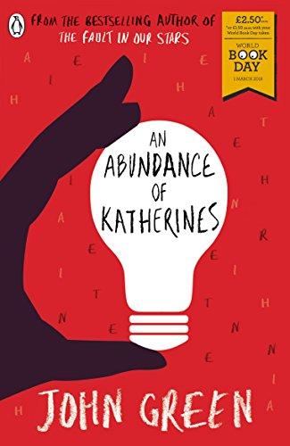 An Abundance of Katherines: World Book Day 2018