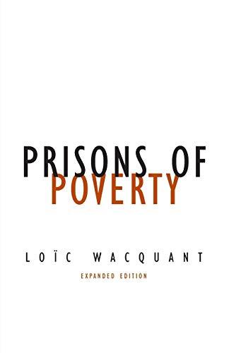 Prisons of Poverty (Contradictions, Band 23)