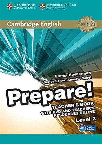 Cambridge English Prepare! Level 2 Teacher's Book with DVD and Teacher's Resources Online (Teachers Guide)