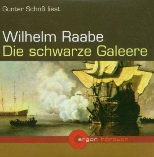 Die schwarze Galeere (2 CDs)