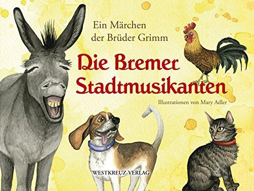 Die Bremer Stadtmusikanten