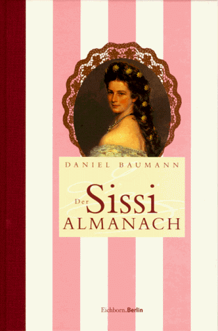 Der Sissi- Almanach