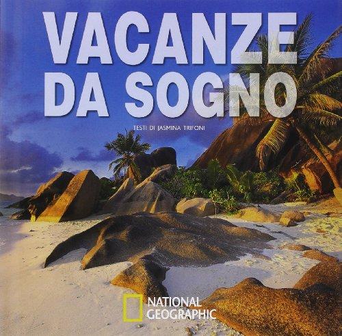 Vacanze da sogno