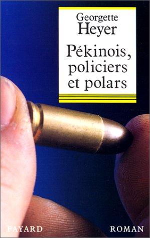 Pékinois, policiers et polars