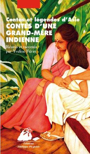 Contes d'une grand-mère indienne