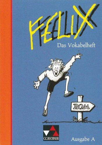 Felix, Ausgabe A, Das Vokabelheft