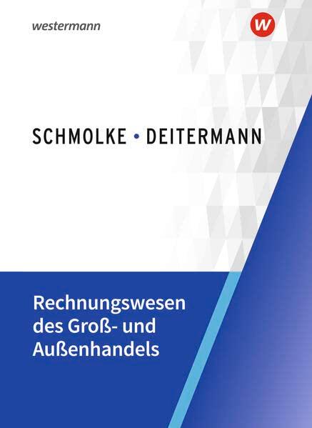 Rechnungswesen des Groß- und Außenhandels: Schülerband