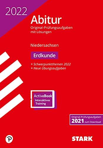 STARK Abiturprüfung Niedersachsen 2022 - Erdkunde GA/EA (STARK-Verlag - Abitur-Prüfungen)