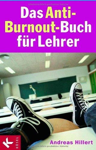 Das Anti-Burnout-Buch für Lehrer