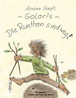 Goloris: Die Ruethen sind weg