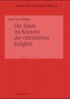 Der Islam im Kontext der christlichen Religion