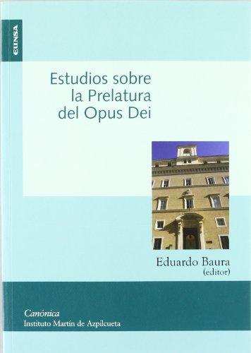 Estudios sobre la prelatura del Opus Dei (Colección canónica)